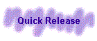 Quick Release