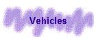 Vehicles